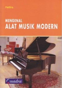 Mengenal Alat Musik Modern