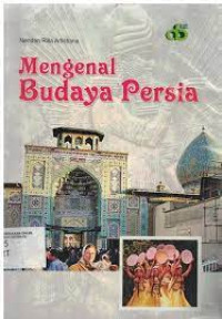 Mengenal Budaya Persia