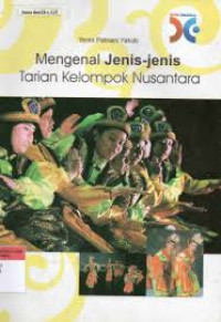Image of mengenal jenis jenis tarian kelompok nusantara