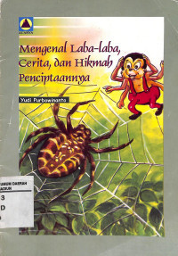 Image of MENGENAL LABA-LABA ,CERITAM DAN HIKMAH PENCIPTAANNYA