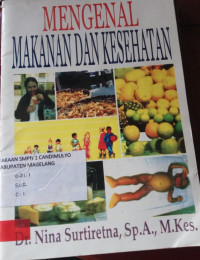 Image of MENGENAL MAKANAN DAN KESEHATAN