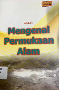 Image of Mengenal Permukaan Alam