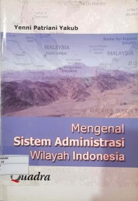 Image of MENGENAL SISTEM ADMINISTRASI WILAYAH INDONESIA