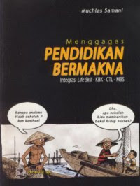 Image of MENGGAGAS PENDIDIKAN BERMAKNA