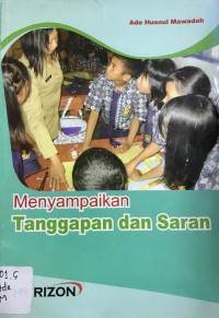 Menyampaikan Tanggapan dan Saran