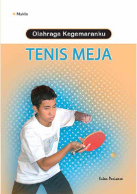 Image of OLAHRAGA KEGEMARANKU TENIS MEJA