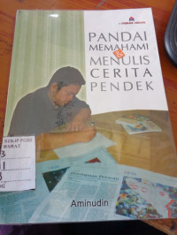 Image of PANDAI MEMAHAMI MENULIS CERITA PENDEK