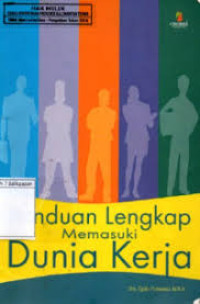 Image of PANDUAN LENGKAP MEMASUKI DUNIA KERJA