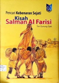 Image of PENCARI KEBENARAN SEJATI KISAH SALMAN AL FARISI