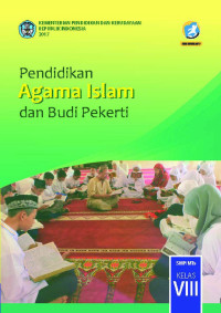 Pendidikan Agama Islam & Budi Pekerti Kelas 8