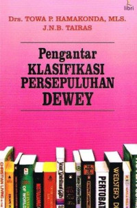 Image of PENGANTAR KLASIFIKASI PERSEPULUHAN DEWEY