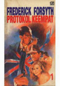 Frederick Forsyth: Protokol Keempat