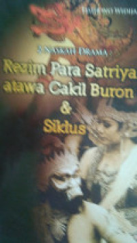 Image of REZIM PARA SATRIYA ATAWA CAKIL BURON & SIKLUS