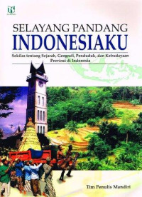 Image of SELAYANG PANDANG INDONESIAKU