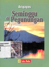 Seminggu di Pegunungan