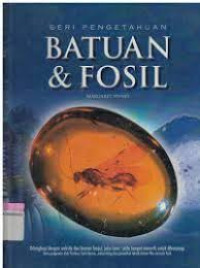 Image of seri pengetahuan batuan dan fosil