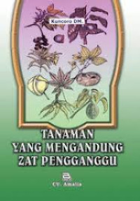 Image of tanaman yang mengandung zat pengganggu