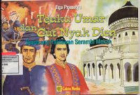 Image of TEUKU UMAR DAN CUT NYAK DIEN SEPASANG PAHLAWAN SERAMBI MEKAH