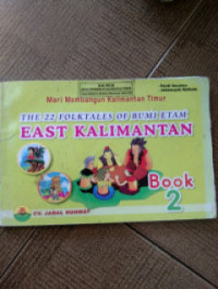 Image of THE 22 FOLKTALES OF BUMI ETAM EAST KALIMANTAN 2