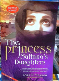 THE PRINCESS SULTANA'S DAUGHTERS