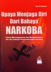 Image of UPAYA MENJAGA DIRI DARI BAHAYA NARKOBA