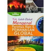 Image of Yuk lebih dekat mengenal peristiwa alam & pemanasan global